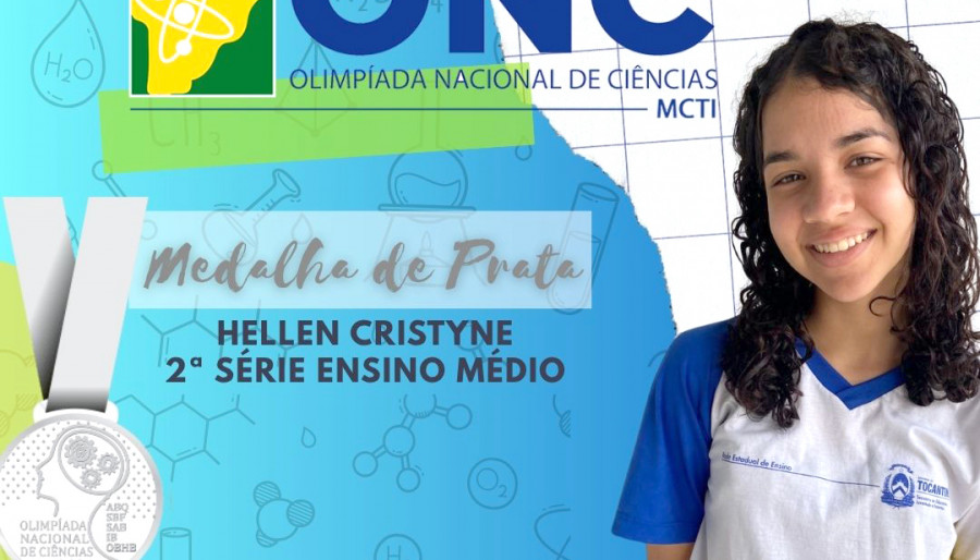 Aluna Hellen Cristyne medalha de prata, na Olimpíada Nacional de Ciências