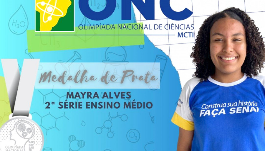 Aluna Mayra Alves, medalha de prata, na Olimpíada Nacional de Ciências