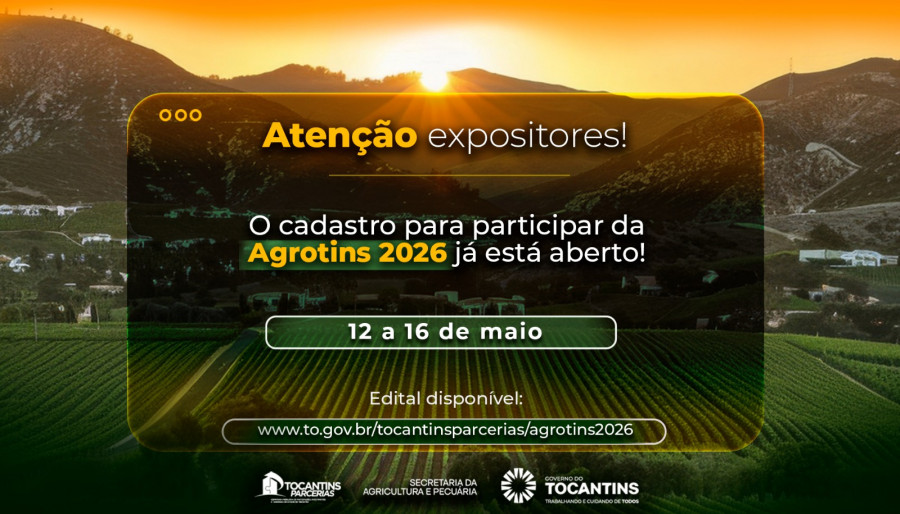 Cadastro para expositores da Agrotins 2026 já está aberto; feira será realizada de 12 a 16 de maio em Palmas