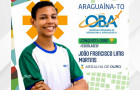 oão Francisco Lima Martins conquistou a medalha de ouro na 27ª Olimpíada Brasileira de Astronomia e Astronáutica (OBA)