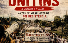  Cartaz do documentário SOS UNITINS, que será pré-lançado no dia 23 de maio no Cine Sesc 