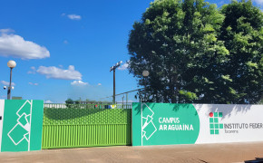 Campus Araguaína do Instituto Federal do Tocantins (IFTO) 
