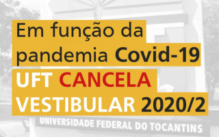 Apesar do cancelamento do Vestibular 2020/2, a UFT está com inscrições abertas por meio do Sisu. 