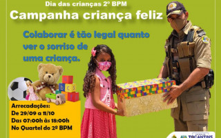 Policiais militares e sociedade araguainense se mobilizam na efetivação da Campanha Criança Feliz.