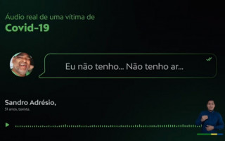 Campanha utiliza último áudio de paciente com covid-19. 
