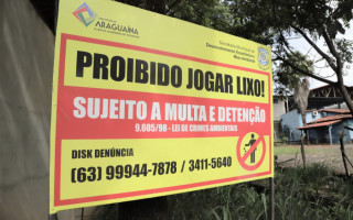 Até agora mais de 50 placas já foram instaladas em locais identificados como uma área de descarte irregular de lixo.