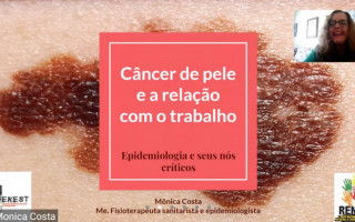 Evento realizado no último dia 8 contou com a participação de especialistas da área e trabalhadores que têm exposição ao sol e outros fatores de risco