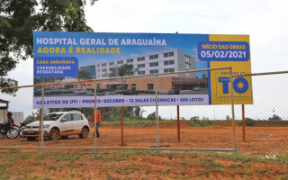 Cronstrução do Hospital Geral de Araguaína. 