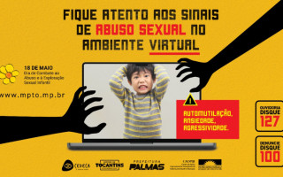 Campanha alerta sobre o abuso sexual praticado contra crianças e adolescentes no ambiente virtual.