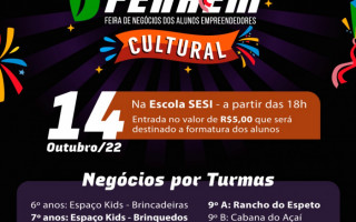 A feira é promovida pela Escola SESI - Araguaína e conta com o apoio do Sebrae-TO