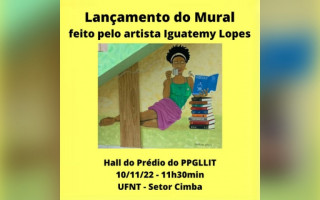 Lançamento de mural do artista Iguatemy Lopes