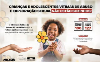 Campanha do Centro de Apoio Operacional da Infância, Juventude e Educação (Caopije) do MPTO