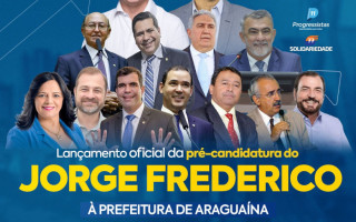 Lançamento da pré-candidatura de Jorge Frederico a prefeitura de Araguaína promete reunir grandes lideranças políticas. 