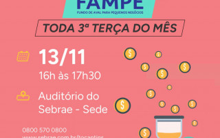 Fundo de Aval para as Micro e Pequenas Empresas (FAMPE) é um programa do Sebrae