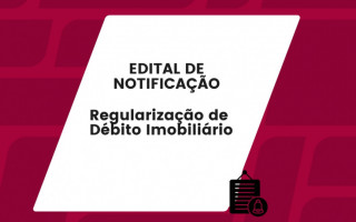 Edital de Notificação para regularização de débito imobiliário. 