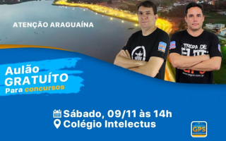 Aulão Gratuito do GPS Cursos & Concursos em Araguaína