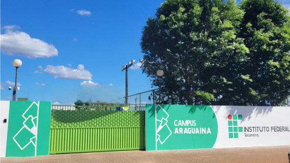 Campus Araguaína do Instituto Federal do Tocantins (IFTO) 